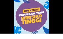 Jom Kenali Kumpulan Yang Berisiko Tinggi